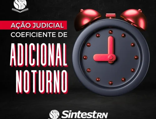 SINTEST conquista novo coeficiente para o ADICIONAL NOTURNO. Veja se você tem direito!