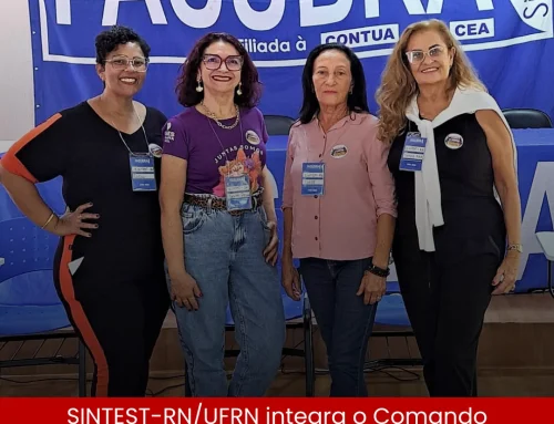 SINTEST-RN/UFRN integra o Comando Nacional de Greve dos TAEs