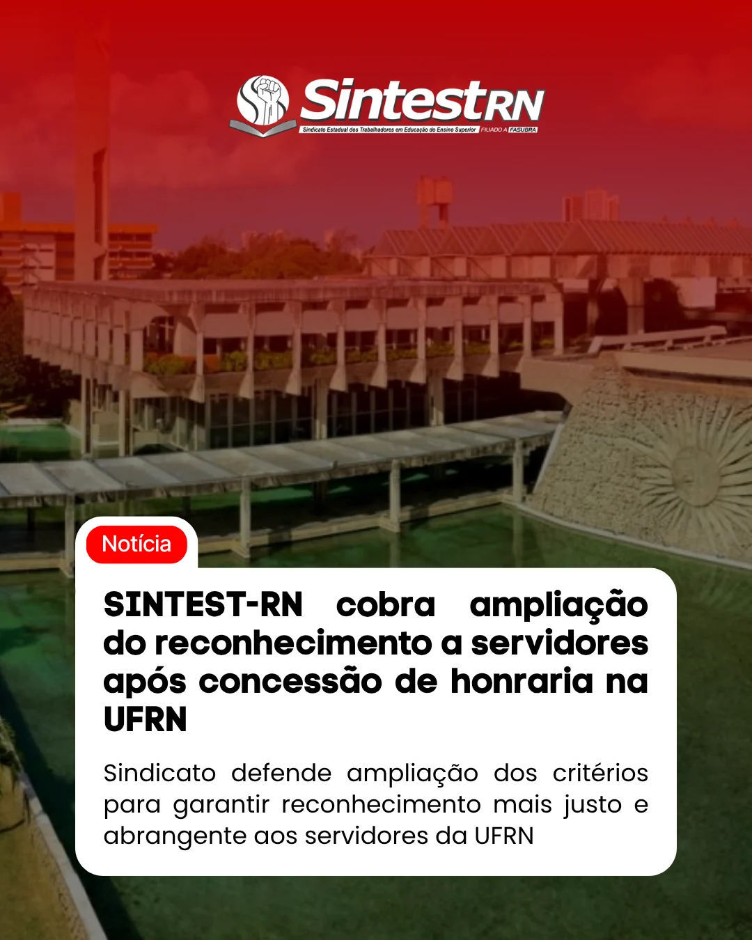 SINTEST-RN cobra ampliação do reconhecimento a servidores após concessão de honraria na UFRN