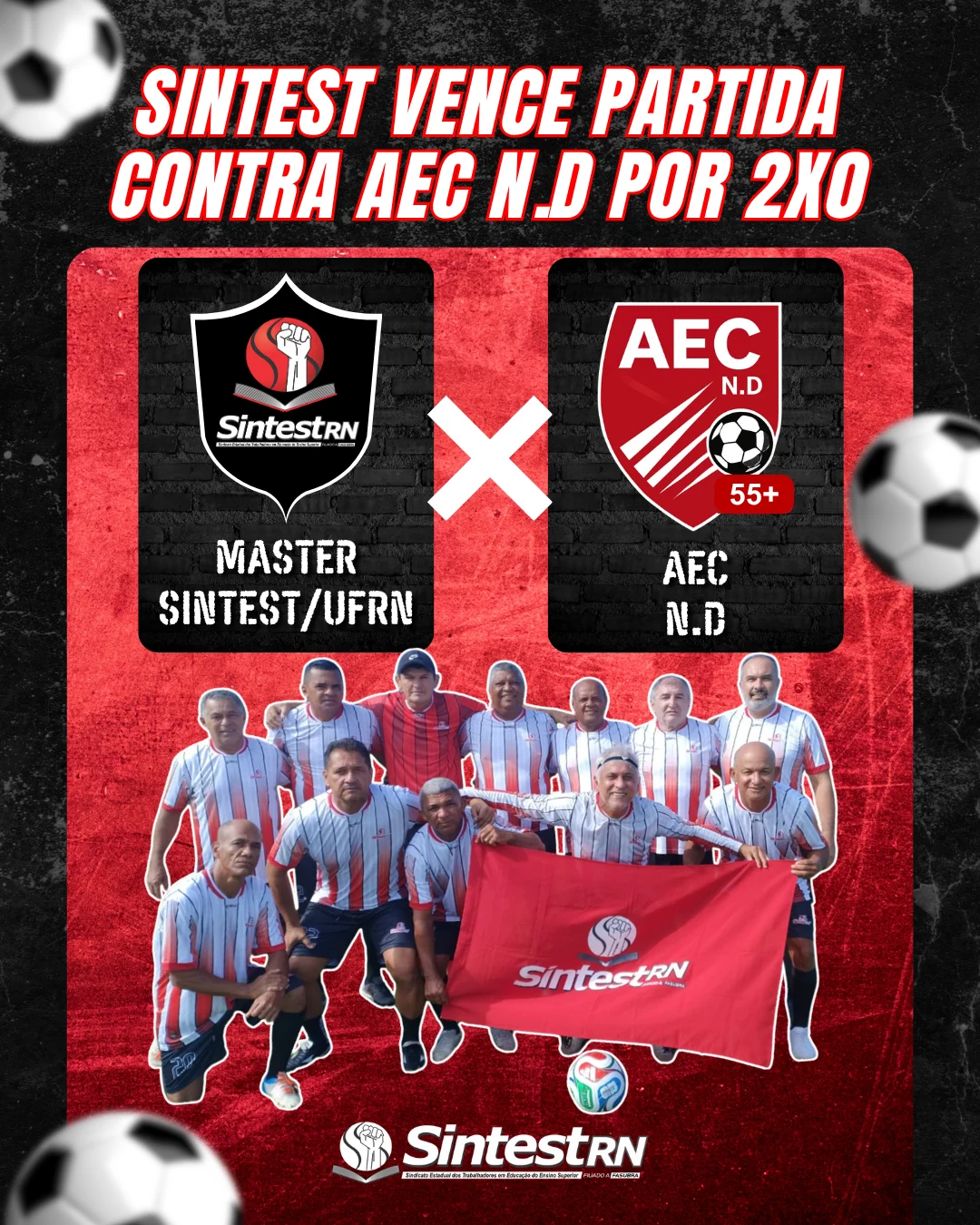Master SINTEST/UFRN vence AEC N.D. por 2 a 0 no Campo Central da UFRN