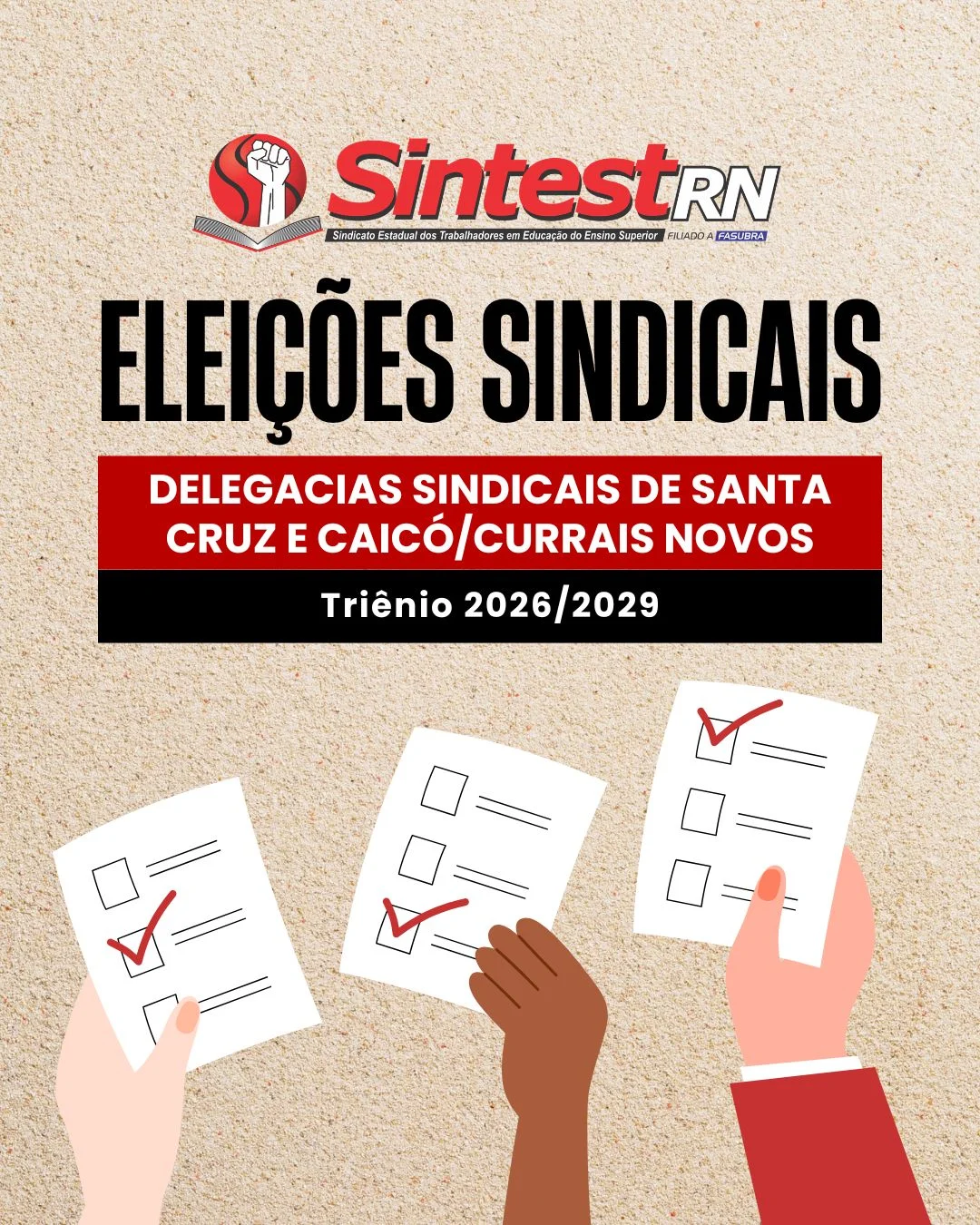 SINTEST-RN convoca eleições das Delegacias Sindicais de Santa Cruz e Caicó/Currais Novos para o triênio 2026/2029