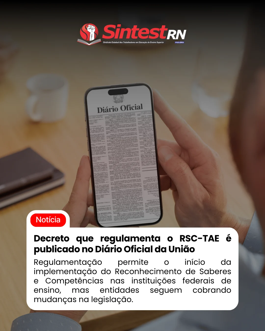 Decreto que regulamenta o RSC-TAE é publicado no Diário Oficial da União