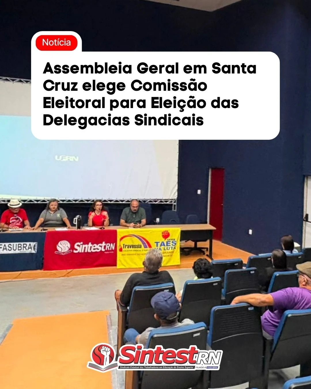 Assembleia Geral em Santa Cruz elege Comissão Eleitoral para Eleição das Delegacias Sindicais