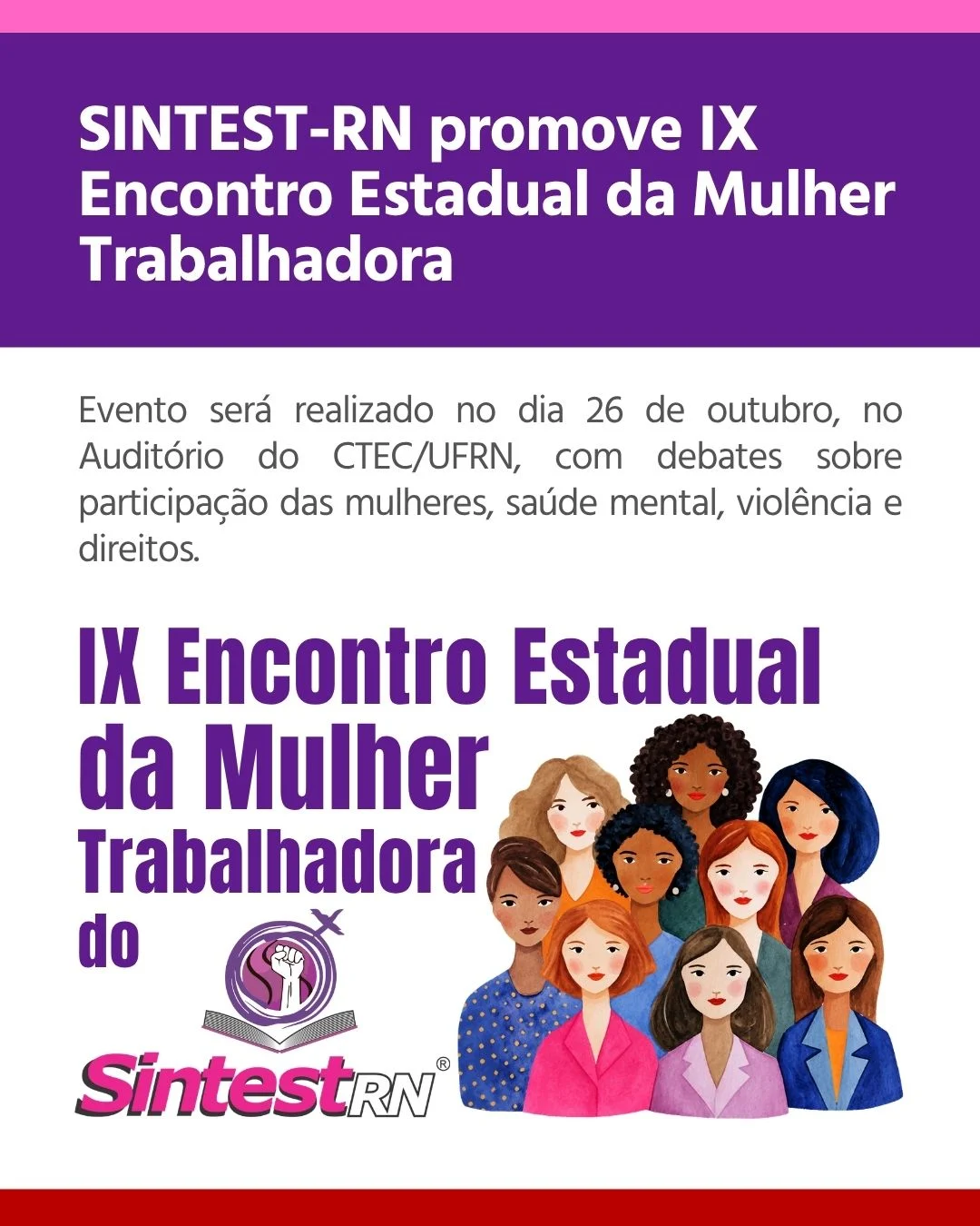 SINTEST-RN promove IX Encontro Estadual da Mulher Trabalhadora